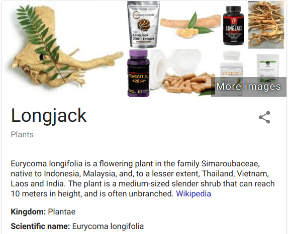 Longjack, or Eurycoma Longfolia, is an ingredient contained in Ejaculoid male volume enhancer