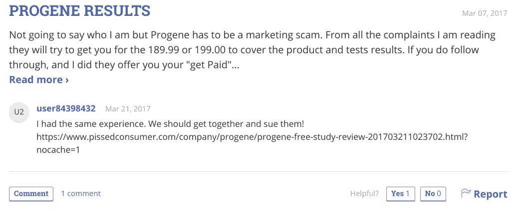 There seems to be a Progene free trial scam that is taking the money of their customers