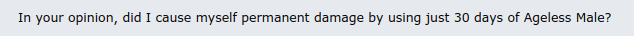 One user's scathing review of Ageless Male