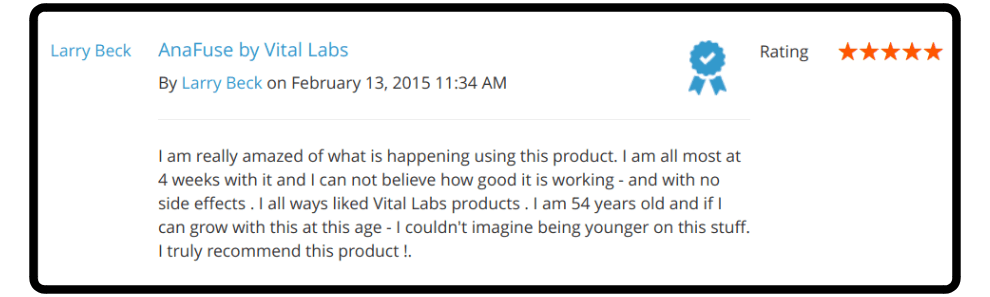 A 54 year old man takes anafuse and has seen great results