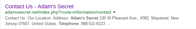 Adam's Secret is located in New Jersey, I believe.<br><br>