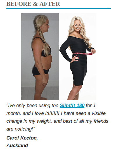 One lady claims to have lost several pounds on slimfit 180