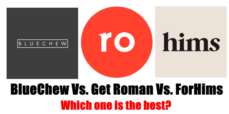 BlueChew Vs. Roman and Hims